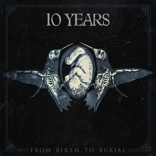 CD Shop - TEN YEARS FROM BIRTH TO BURIAL