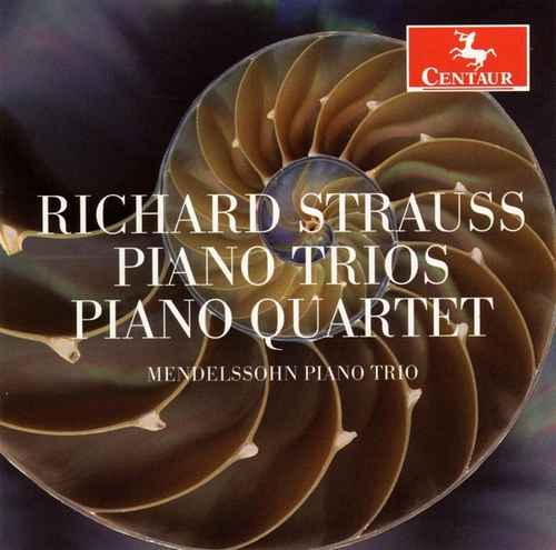 CD Shop - MENDELSSOHN PIANO TRIO RICHARD STRAUSS