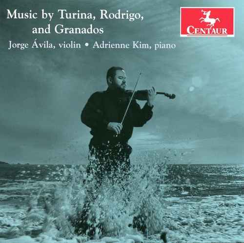 CD Shop - AVILA, JORGE MUSIC BY TURINA, RODRIGO AND GRANADOS