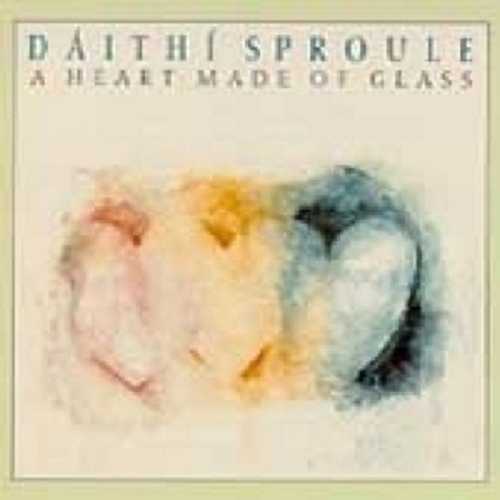 CD Shop - SPROULE, DAITHI A HEART MADE OF GLASS