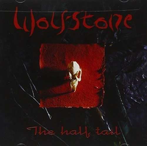 CD Shop - WOLFSTONE HALF TAIL