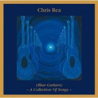 CD Shop - REA, CHRIS BLUE GUITARS-A COLLECTION O