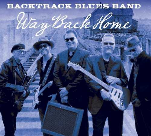 CD Shop - BACKTRACK BLUES BAND WAY BACK HOME