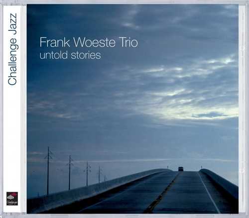 CD Shop - WOESTE, FRANK -TRIO- UNTOLD STORIES