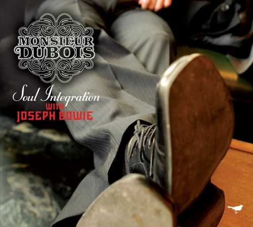 CD Shop - MONSIEUR DUBOIS SOUL INTEGRATION