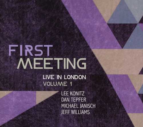 CD Shop - KONITZ/JANISCH/TEPFER FIRST MEETING: LIVE IN LONDON VOL.1