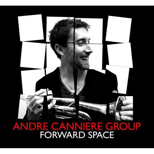 CD Shop - CANNIERE, ANDRE -GROUP- FORWARD SPACE