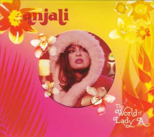 CD Shop - ANJALI WORLD OF LADY A