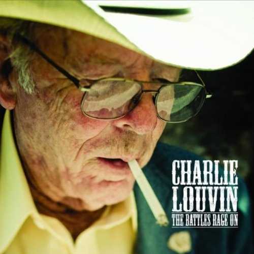 CD Shop - LOUVIN, CHARLIE BATTLES RAGES ON