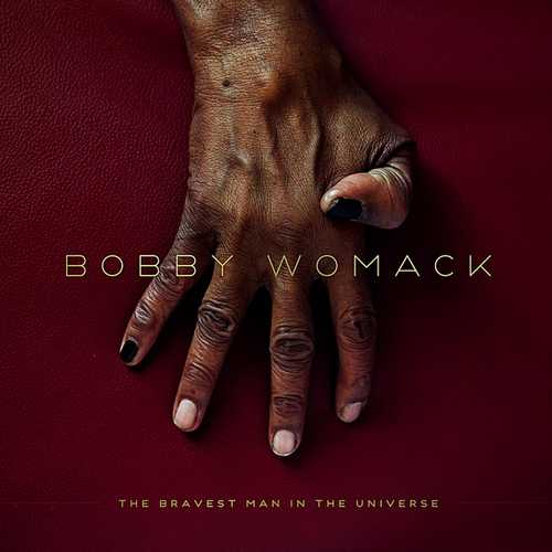CD Shop - WOMACK, BOBBY BRAVEST MAN IN THE UNIVERSE