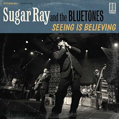 CD Shop - SUGAR RAY & THE BLUETONES SEEING IS BELIEVING