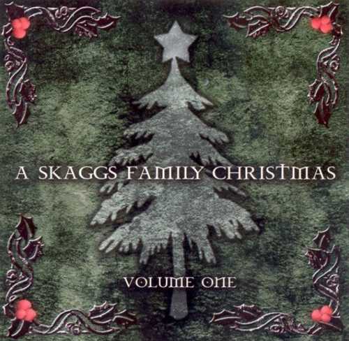 CD Shop - SKAGGS, RICKY A SKAGGS FAMILY CHRISTMAS