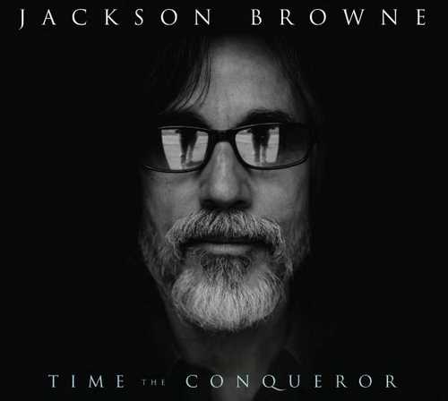 CD Shop - BROWNE, JACKSON TIME THE CONQUEROR