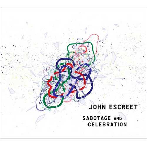 CD Shop - ESCREET, JOHN SABOTAGE & CELEBRATION