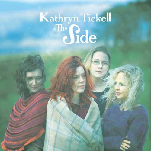 CD Shop - TICKELL, KATHRYN & THE SI TICKELL, KATHRYN & THE SIDE