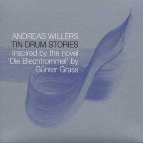CD Shop - WILLERS, ANDREAS TIN DRUM STORIES