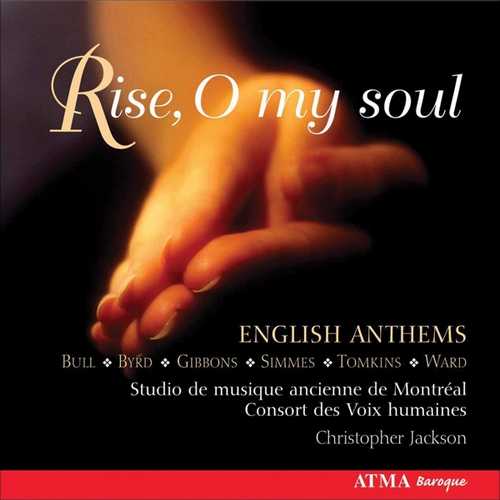 CD Shop - CONSORT DES VOIX HUMAINES RISE, O MY SOUL - ENGLISH ANTHEMS
