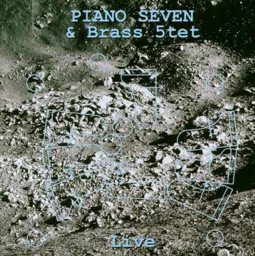 CD Shop - PIANO SEVEN & BRASS 5TET LIVE