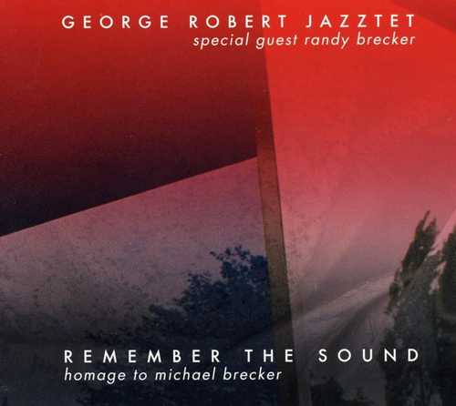 CD Shop - ROBERT, GEORGE -JAZZTET- REMEMBER THE SOUND