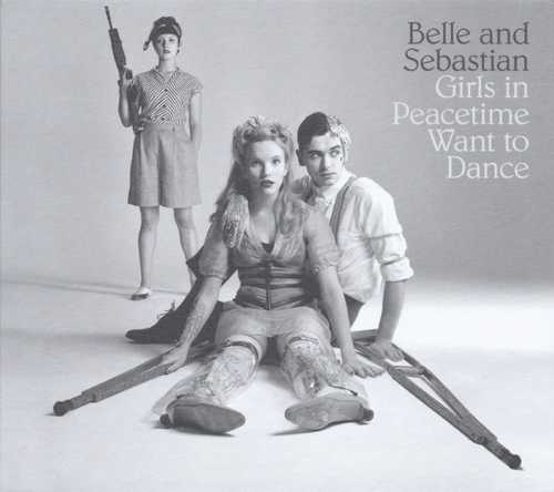 CD Shop - BELLE & SEBASTIAN GIRLS ON PEACETIME WANT TO DANCE