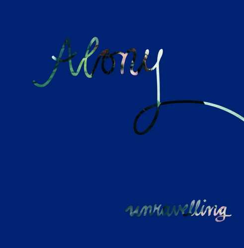 CD Shop - ALONY UNRAVELLING