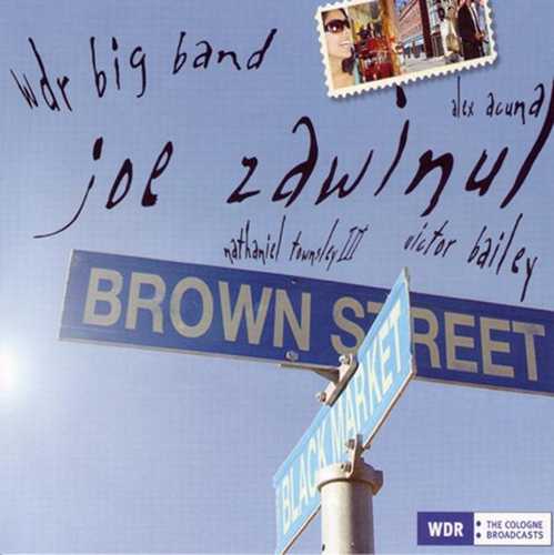 CD Shop - ZAWINUL, JOE/WDR BIG BAND BROWN STREET