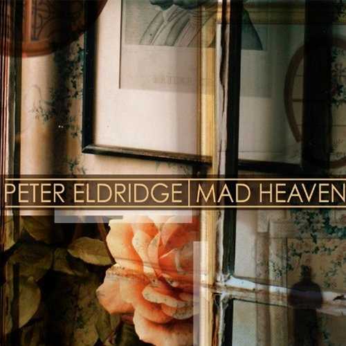 CD Shop - ELDRIDGE, PETER MAD HEAVEN