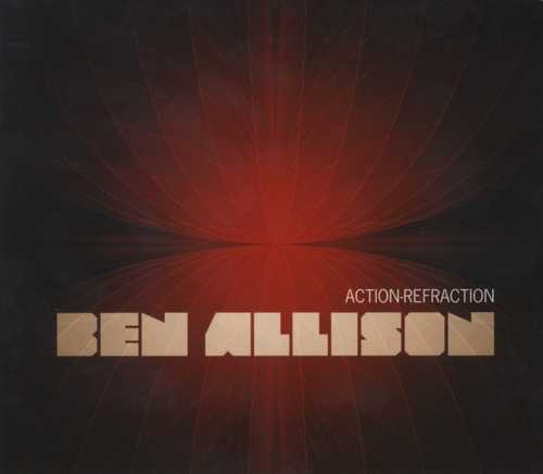 CD Shop - ALLISON, BEN ACTION-REFRACTION