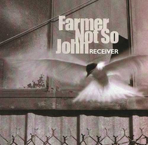 CD Shop - FARMER NOT SO JOHN RECEIVER
