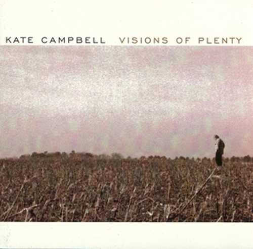 CD Shop - CAMPBELL, KATE VISIONS OF PLENTY