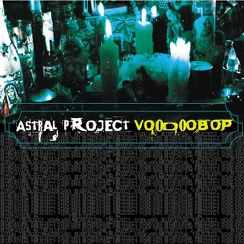 CD Shop - ASTRAL PROJECT VOODOO BOP