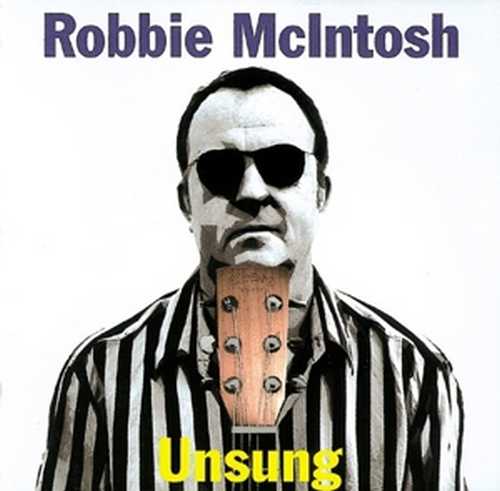 CD Shop - MCINTOSH, ROBBIE -BAND- UNSUNG