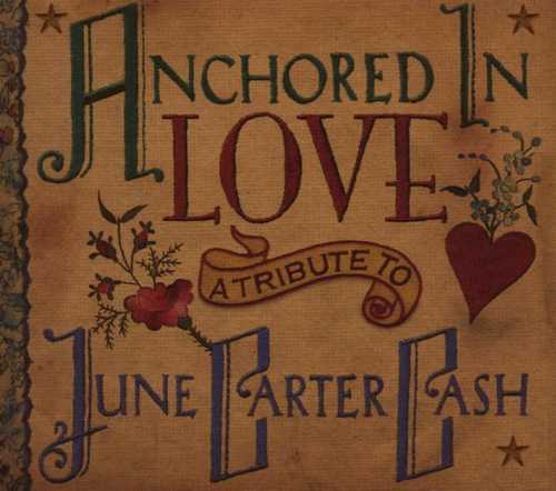 CD Shop - CARTER-CASH, JUNE.=TRIBUT ANCHORED IN LOVE -12TR-
