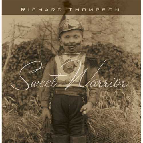 CD Shop - THOMPSON, RICHARD SWEET WARRIOR