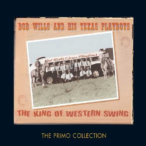 CD Shop - WILLS, BOB & HIS TEXAS PL KING OF WESTERN SWING