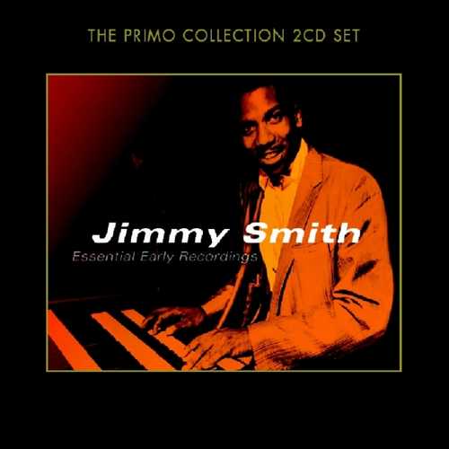 CD Shop - SMITH, JIMMY ESSENTIAL EARLY RECORDINGS