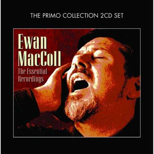 CD Shop - MACCOLL, EWAN ESSENTIAL RECORDINGS
