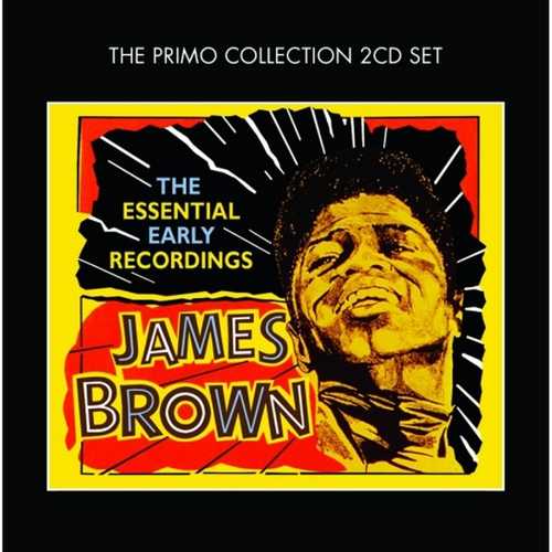 CD Shop - BROWN, JAMES ESSENTIAL EARLY RECORDINGS