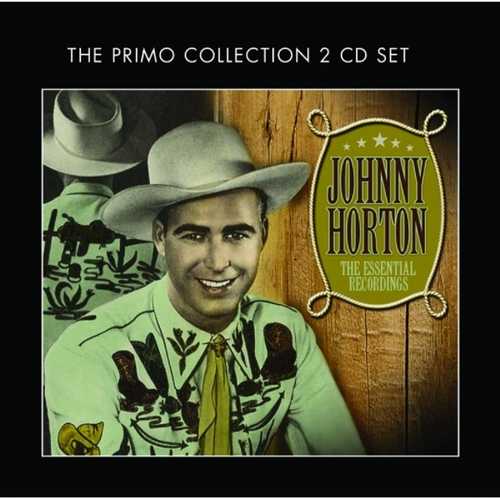 CD Shop - HORTON, JOHNNY ESSENTIAL RECORDINGS