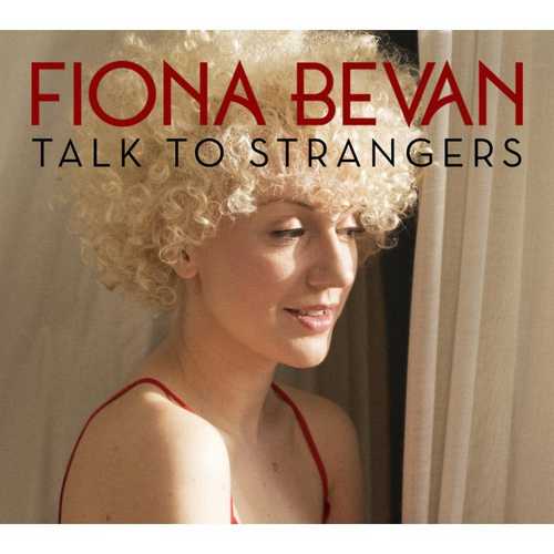 CD Shop - BEVAN, FIONA TALK TO STRANGERS