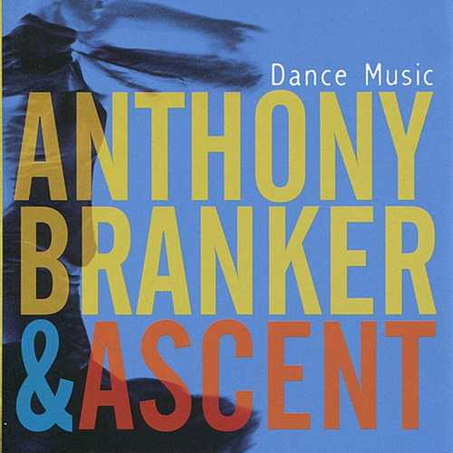 CD Shop - BRANKER & ANTHONY ASCENT DANCE MUSIC
