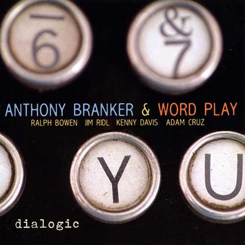 CD Shop - BRANKER, ANTHONY DIALOGIC