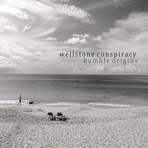 CD Shop - WELLSTONE CONSPIRACY HUMBLE ORIGINS