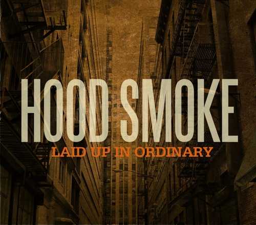 CD Shop - HOOD SMOKE LAID UP IN ORDINARY
