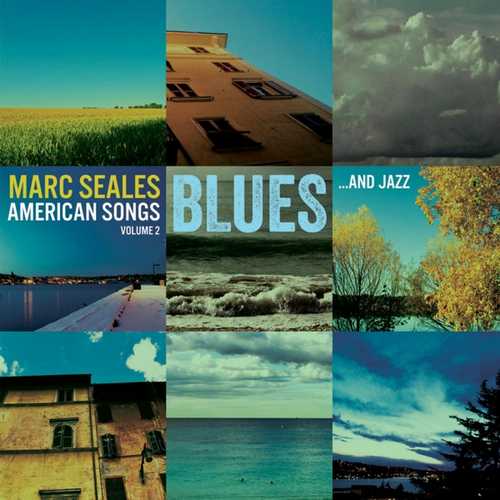 CD Shop - SEALES, MARC AMERICAN SONGS 2 - BLUES & JAZZ