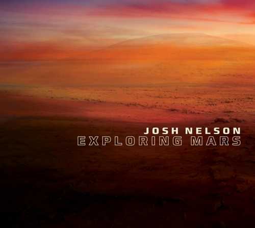 CD Shop - NELSON, JOSH EXPLORING MARS