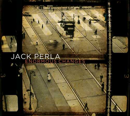 CD Shop - PERLA, JACK ENORMOUS CHANGES