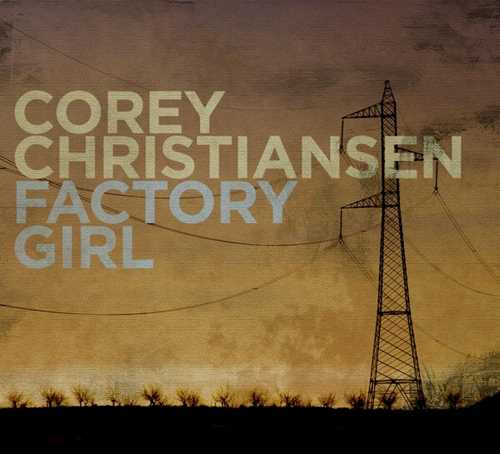 CD Shop - CHRISTIANSEN, COREY FACTORY GIRL
