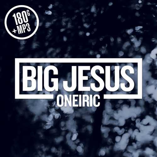 CD Shop - BIG JESUS ONEIRIC