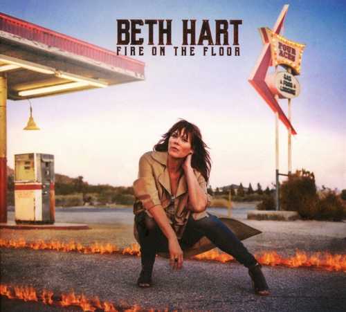 CD Shop - HART, BETH FIRE ON THE FLOOR